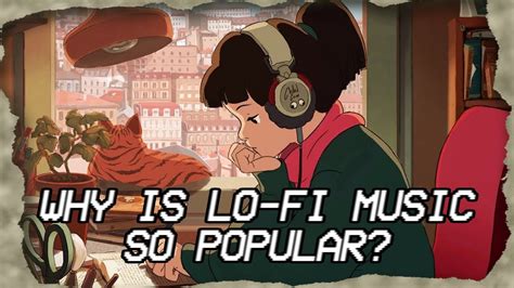 LoFi Music Meaning and Its Impact on Modern Life